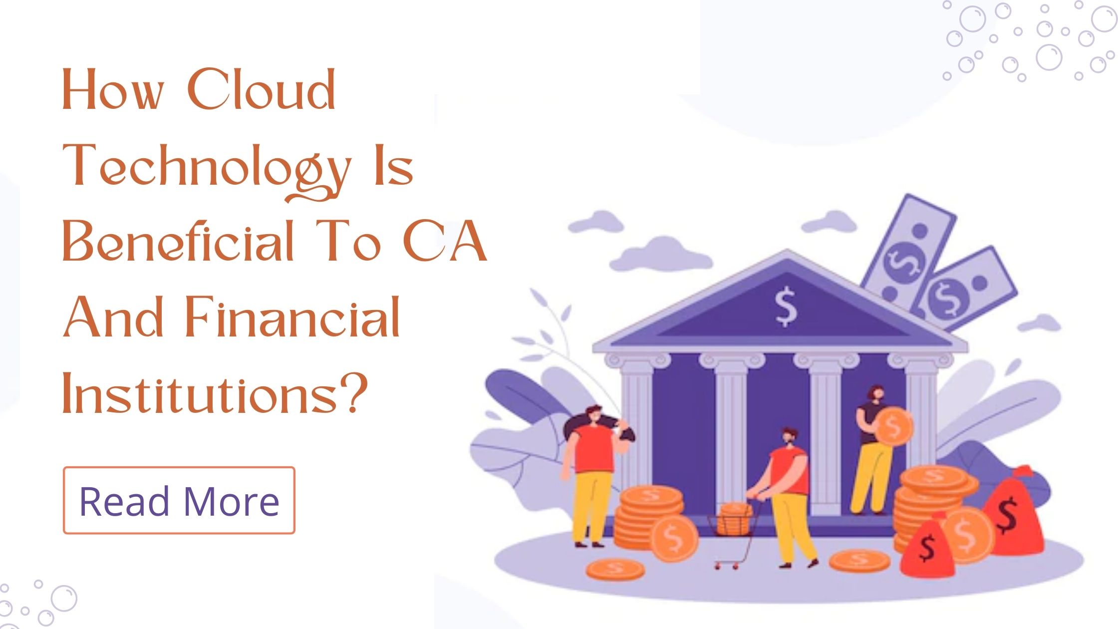 How Cloud Technology Is Beneficial To CA And Financial Institutions?