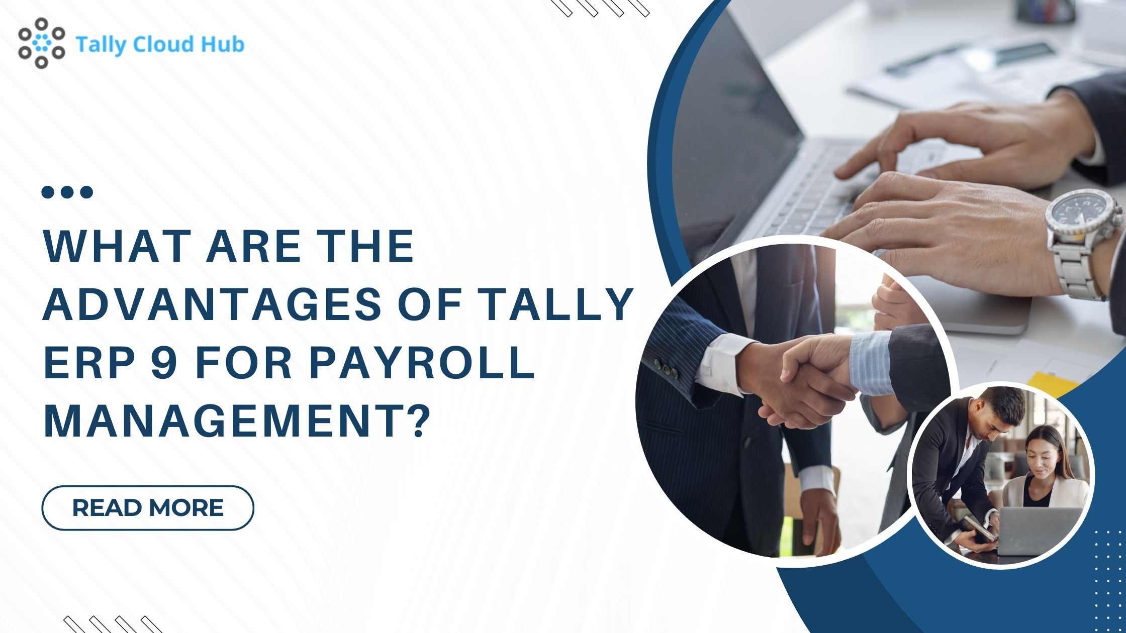 What Are the Advantages of Tally ERP 9 for Payroll Management?