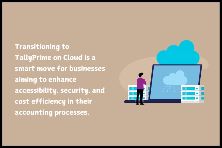 TallyPrime on Cloud is a smart move for businesse