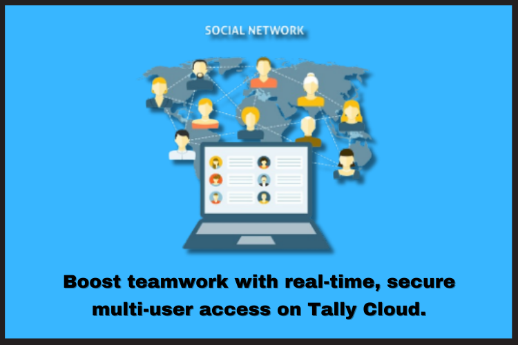 How does tally cloud offers Easy Collaboration with Multi-User Access