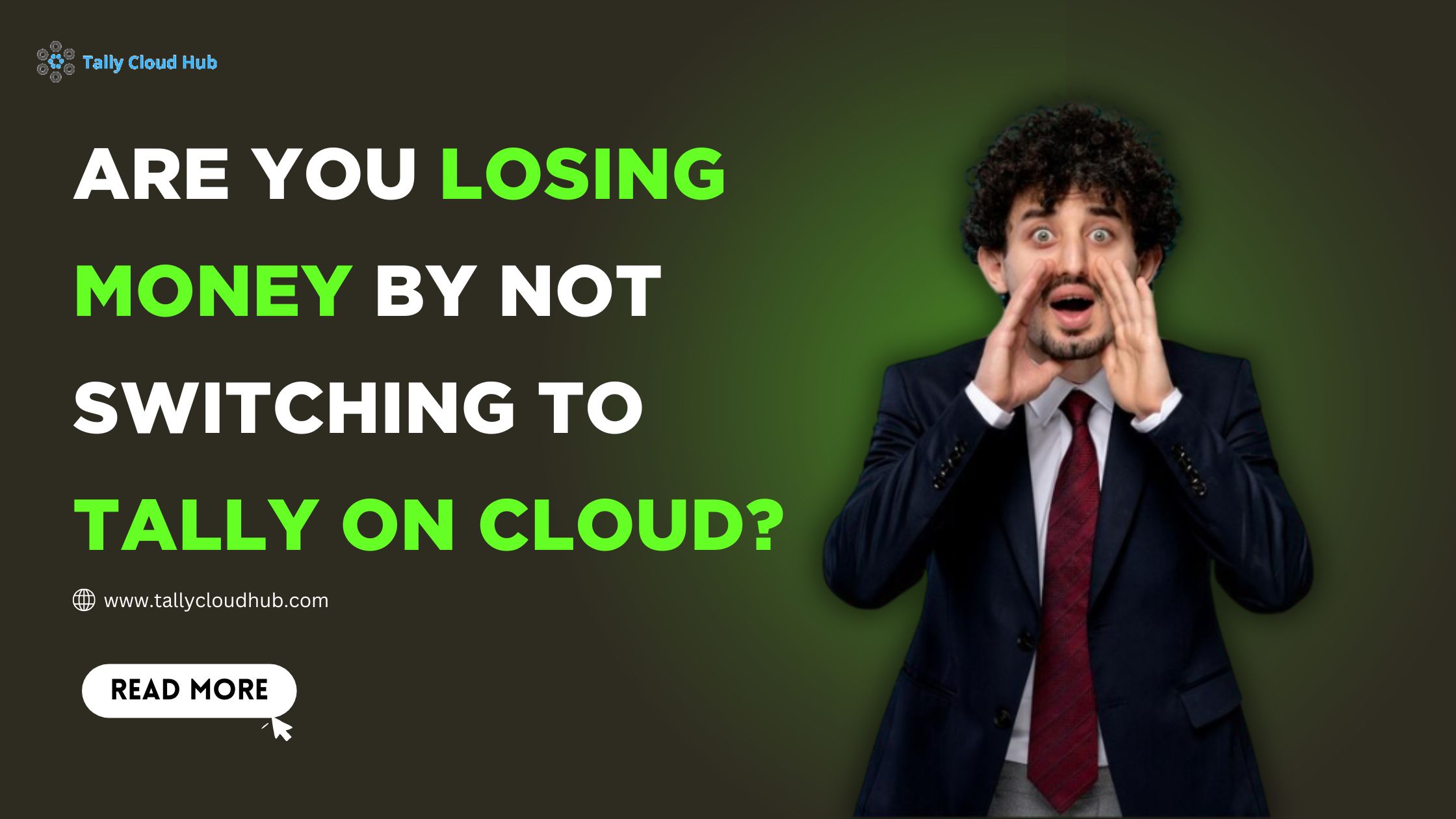 Are You Losing Money by Not Switching to Tally on Cloud?