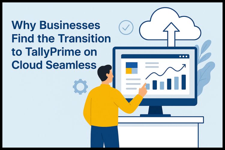 Is TallyPrime on Cloud the Key to a Seamless Transition to Cloud Accounting?