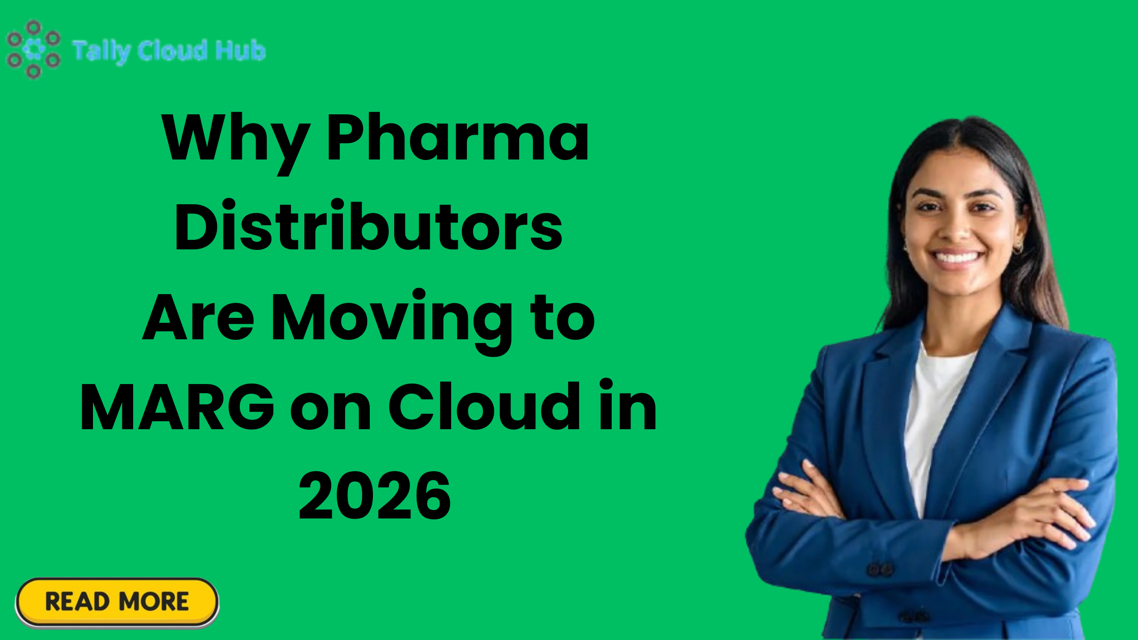 Why Pharma Distributors Are Moving to MARG on Cloud” in 2026