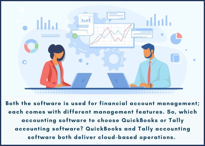 quickbooks or Tally accounting software