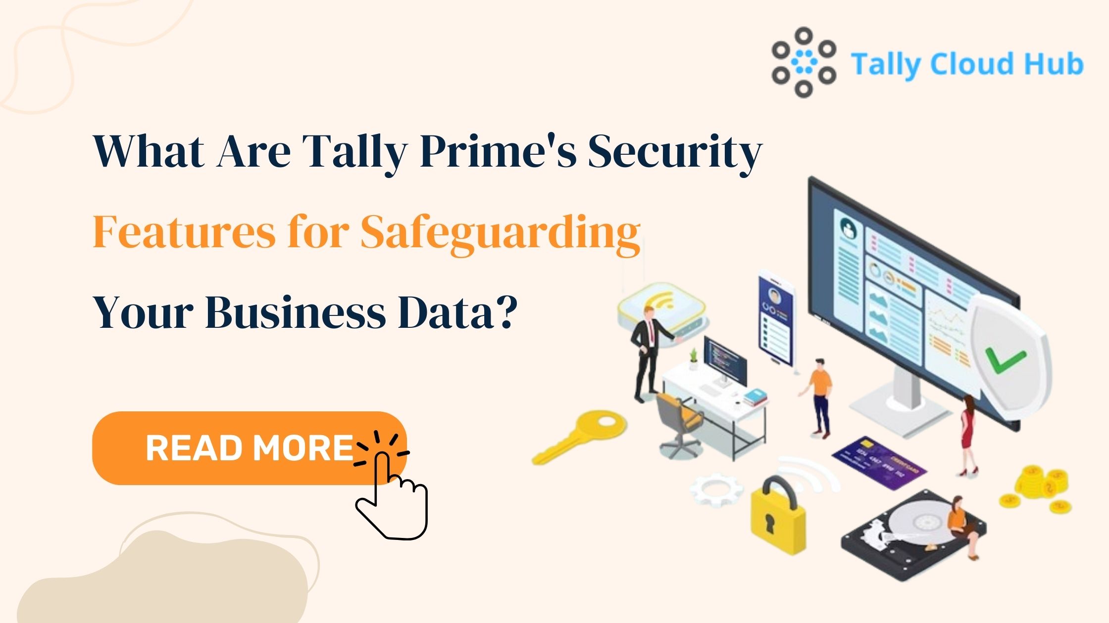 Tally Prime, a comprehensive business management software, includes advanced security features that efficiently protect your company's data.