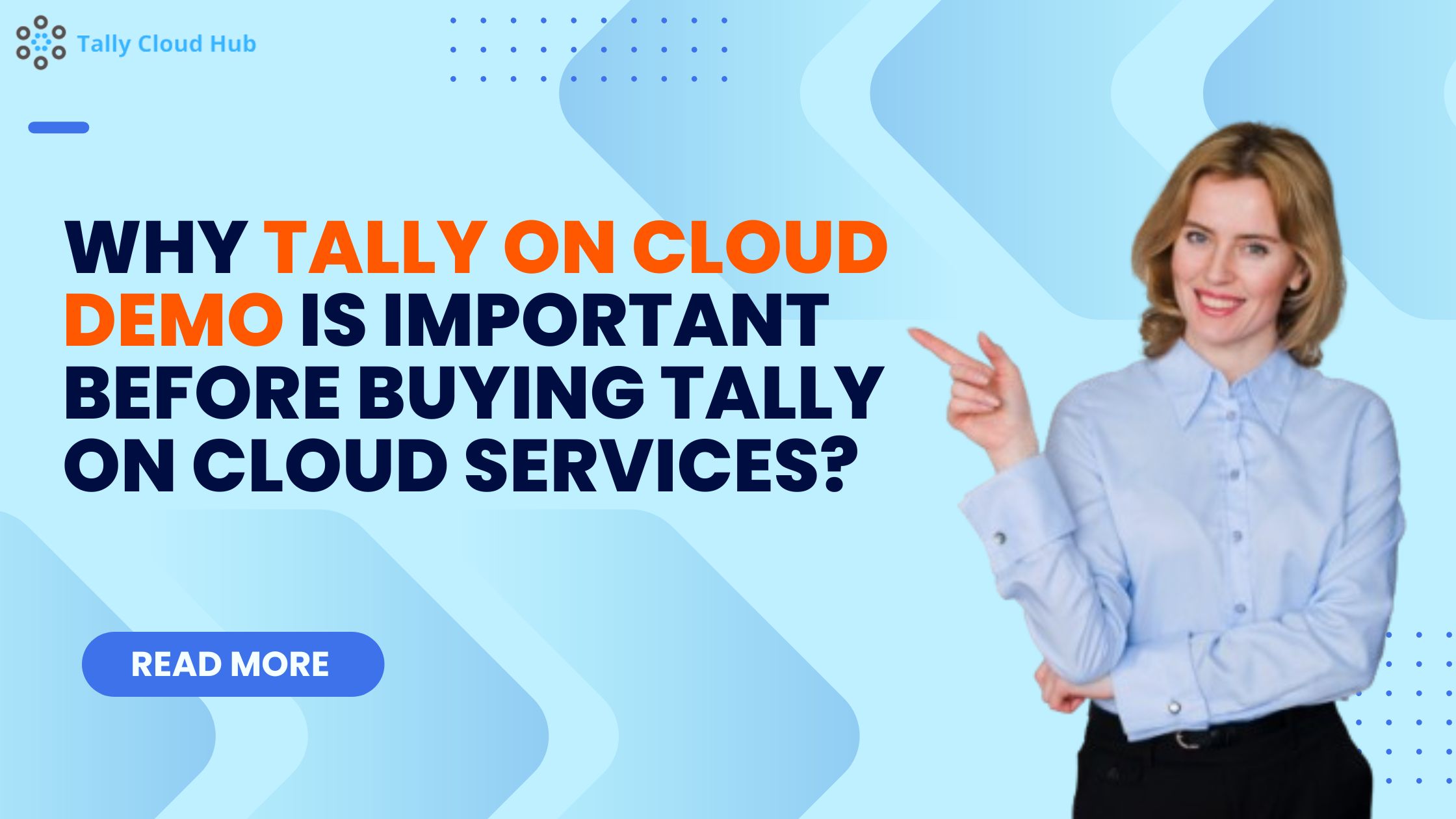 Why Tally On Cloud Demo is Important Before Buying Tally on Cloud Services