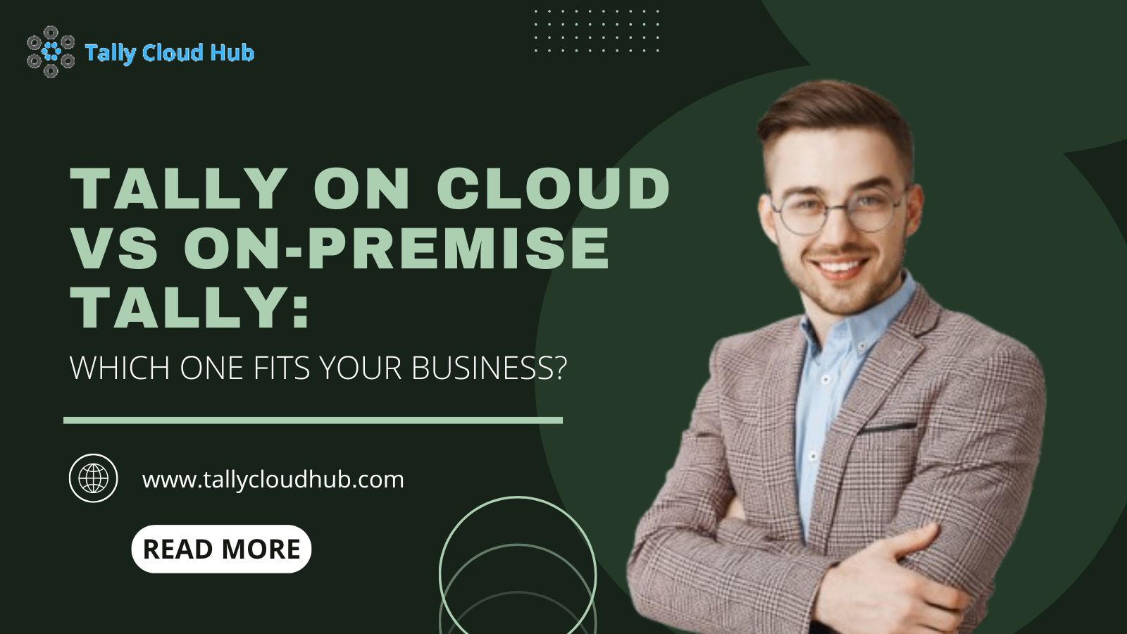 Tally on Cloud vs On-Premise Tally: Which One Fits Your Business?